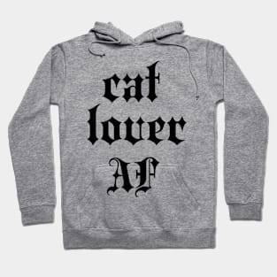 cat lover af Hoodie